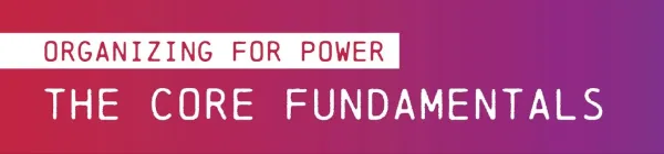 Organizing for Power Core Fundamentals Banner