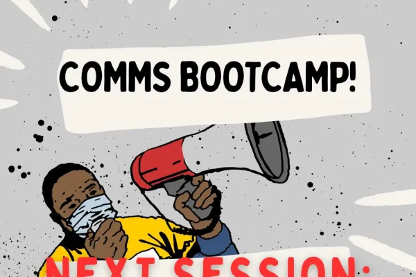 Comms bootcamp
