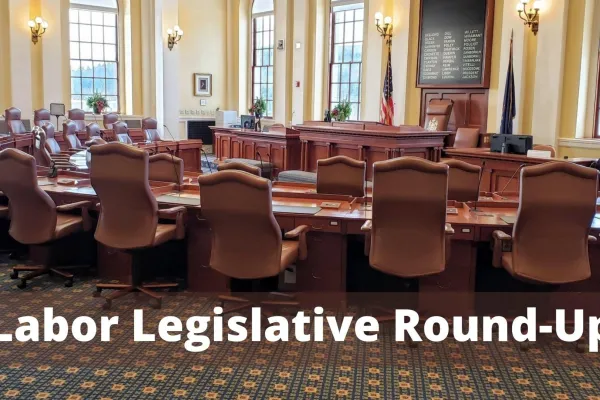 labor_legislative_round-up.jpg