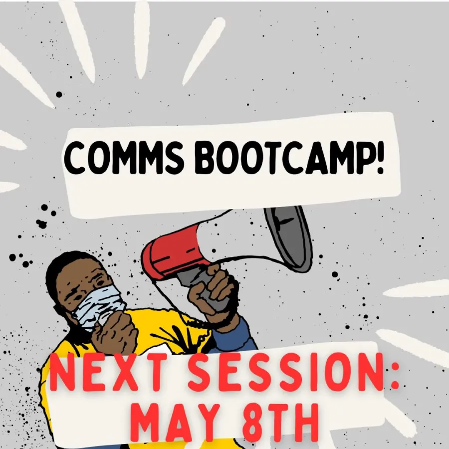 Comms bootcamp